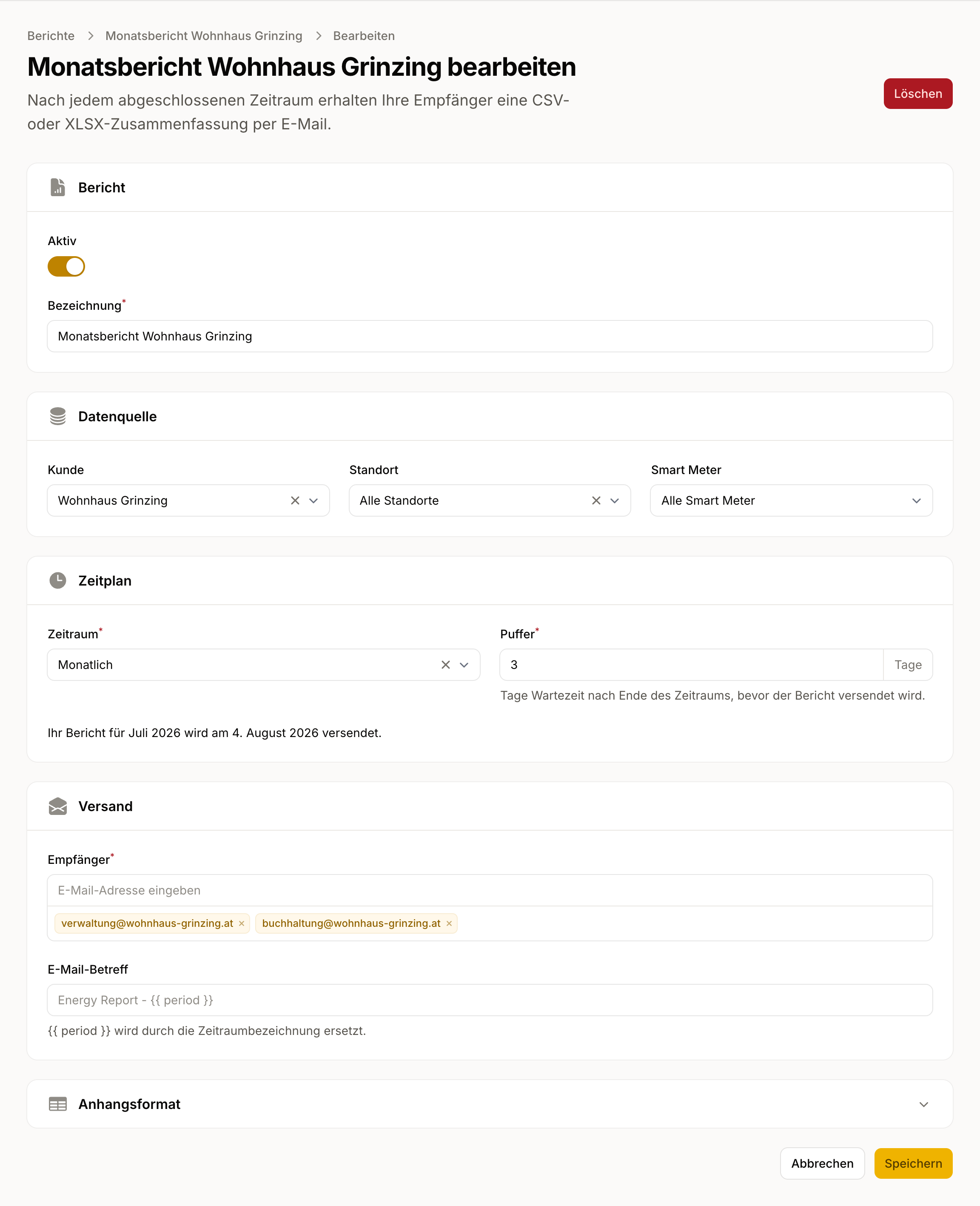 Berichtseinstellung, zugeschnitten auf einen einzelnen Kunden, mit E-Mail-Empfängern und monatlichem Zeitplan.