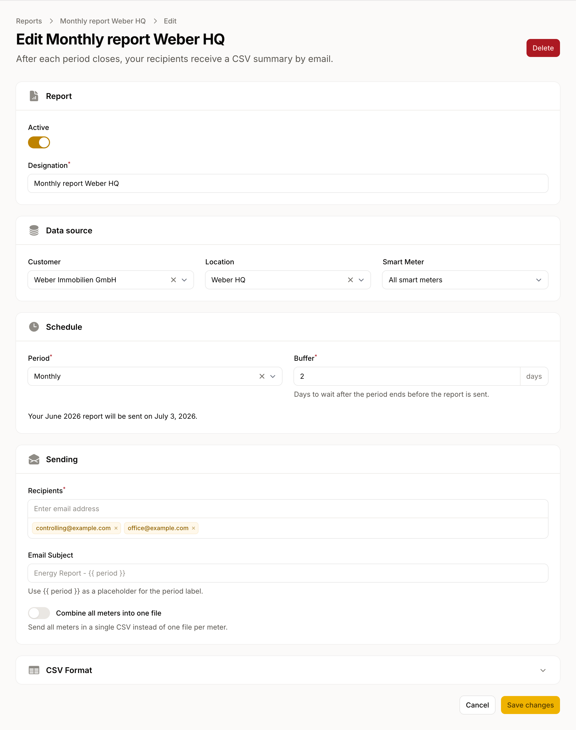 The report form with data source, schedule including buffer, and recipients.